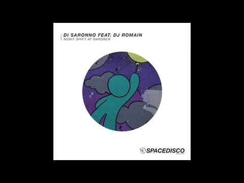LIMITED PREMIERE: Di Saronno feat. DJ Romain - Night Shift At Gardner