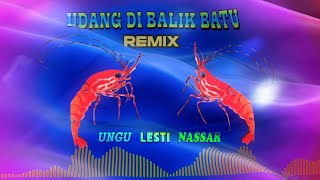 Download lagu Ungu Band, Lesti, Nassar - Udang Di Balik Batu (Remix) |  Visualizer mp3