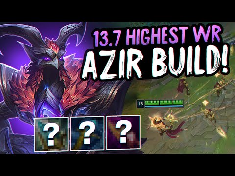 This Azir Build Has the Highest Winrate on Patch 13.7??