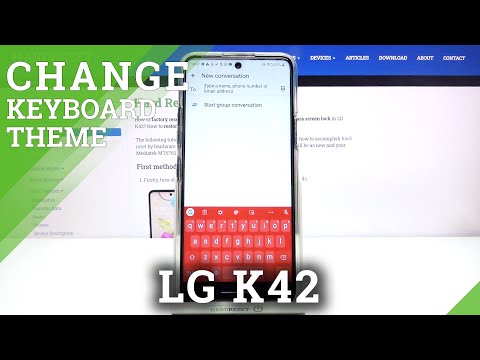 How to Customize Keyboard – Change Keyboard Theme on LG K42