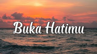 Download lagu LIRIK LAGU BUKA HATIMU - ARMADA (Buka hatimu bukalah sedikit untukku) Cover Ivan Sany mp3