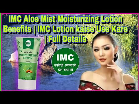 Imc aloe vera moisturizing body lotion, type of packaging: t...