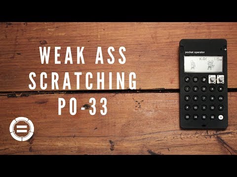 Beats and Scratching on PO-33