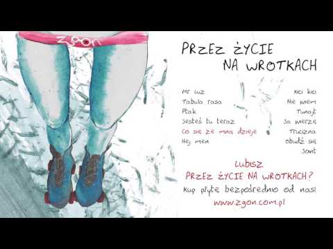 ZGON -  Co się ze mną dzieje