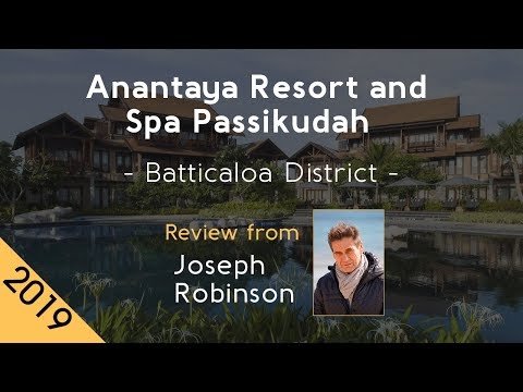 Anantaya Resort and Spa Passikudah 5⋆ Review 2019