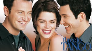 Three to Tango 1999 Film | Matthew Perry, Neve Campbell, Dylan McDermott, Oliver Platt | Review