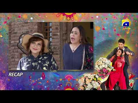 Recap Tere Aany Se Mega 2nd Last Episode 36 & 37 - 25th April 2023 - HAR PAL GEO
