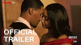 UrbanflixTV Another Love Story | Trailer