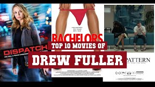 Drew Fuller Top 10 Movies | Best 10 Movie of Drew Fuller video