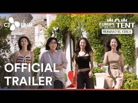 Europe Outside Your Tent: Romantic Italy | Official Trailer | CJ ENM