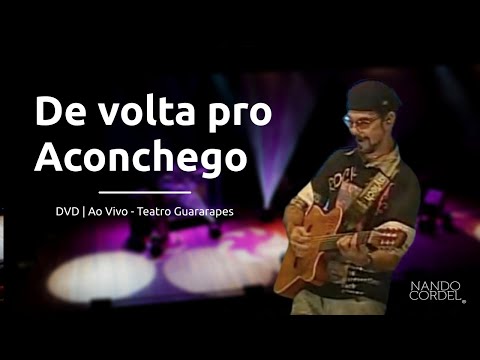 Nando Cordel - De Volta pro Aconchego - DVD (Ao Vivo)