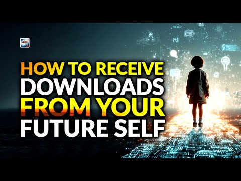 How To Receive Downloads From Your Future Self