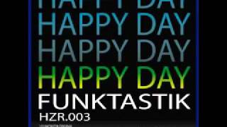 Hellzone Records HZR-003. Funktastik - Happy Day