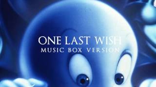Casper - One Last Wish | Music Box Version