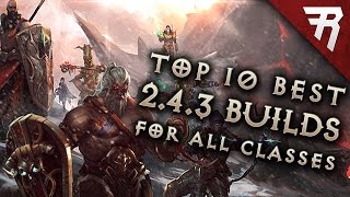 Top 10 Best Builds for Diablo 3 2.4.3 Season 9 (All classes)