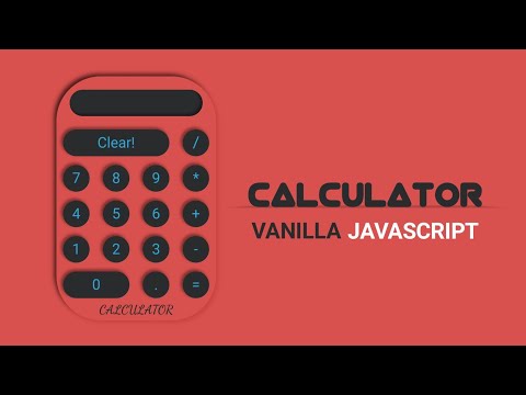 Build Your Own Calculator(Vanilla Javascript)