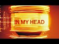 Chris Lake x Amber Mark - In My Head [Lyric Video]