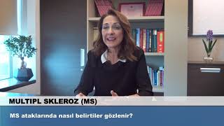 MS Ataklarında Nasıl Belirtiler Gözlenir?