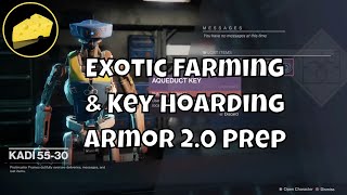 Guaranteed Exotic Farm & Key Hoarding Armor 2.0 Prep