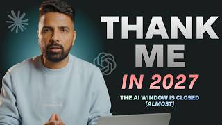 The AI Window Is Closing Forever (Do This Now)
