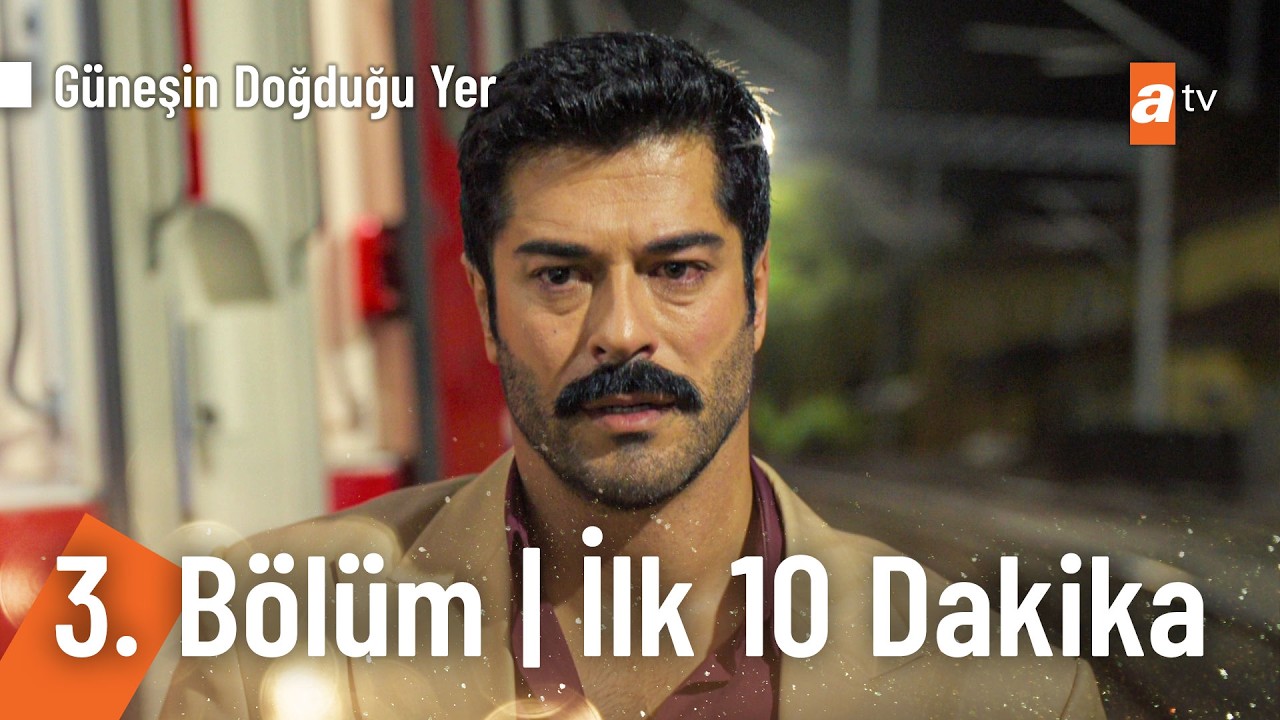 Güneşin Doğduğu Yer 3. Bölüm | İlk 10 Dakika @GüneşinDoğduğuYeratv