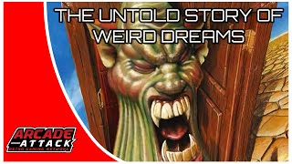 The Story of Weird Dreams