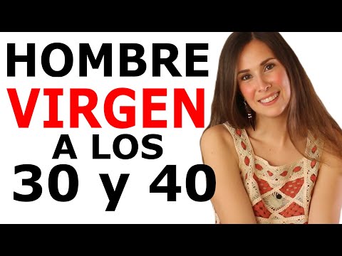 Hombre virgen a los 30 y 40 años