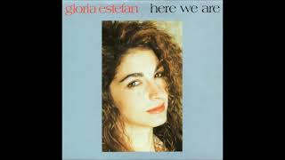 Gloria Estefan   -  Here We Are (1989) (RADIO MIX) (HD) mp3