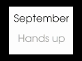 September - Hands up
