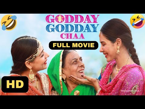 Godday Godday Chaa full punjabi movie Sonam Bajwa