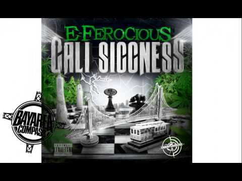 E-Ferocious ft. Turf Talk & Young Dipp - Drug Money [BayAreaCompass]