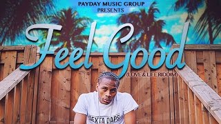 Feel Good Music Video