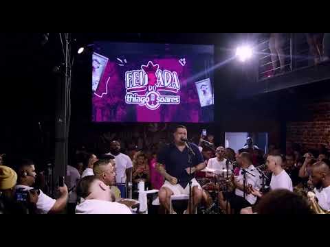 Thiago Soares - É hoje (Feijoada do soares)
