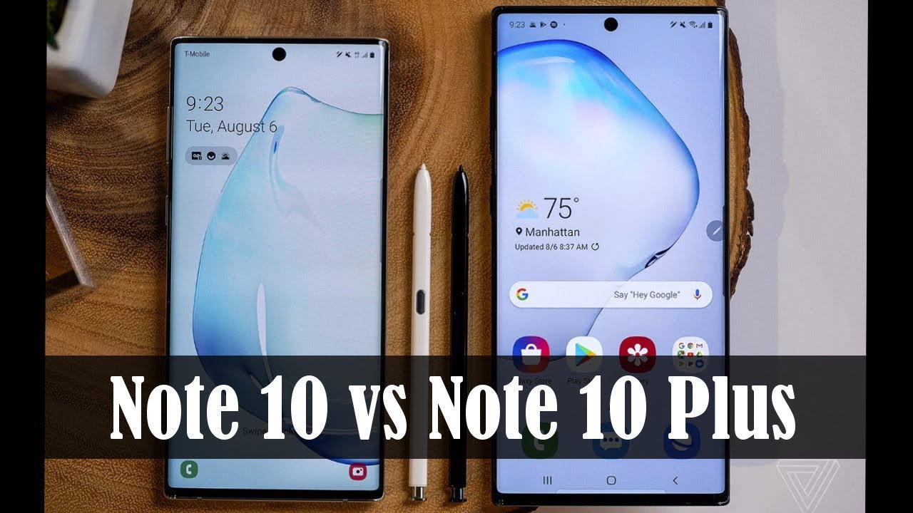 Galaxy Note 10 vs Note 10+ Plus: Buy the Right One or Regret Your Decision