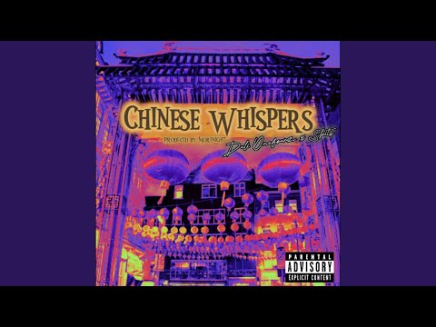 Chinese Whispers (feat. Skits DB)