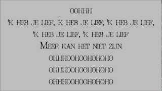 Bløf & Sabrina Starke - Meer Kan Het Niet Zijn (lyrics)