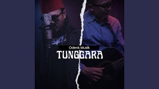 Download lagu Tunggara mp3