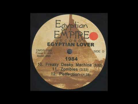 Freaky Deaky Machine ―  Egyptian Lover