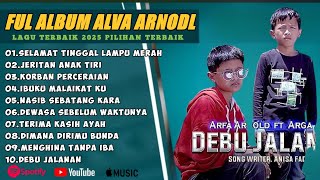 Download lagu SELAMAT TINGGAL LAMPU MERAH - JERITAN HATI ANAK TIRI ARFA ARNOLD FULL ALBUM || LAGU SLOW 2025 mp3
