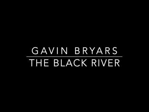 The Black River | Gavin Bryars