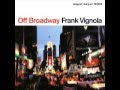 Frank Vignola – Off Broadway-Stardust