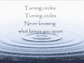 Turning Circles Lyrics