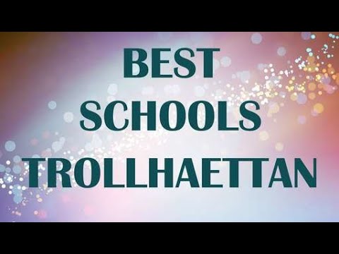 Best Schools around Trollhaettan, Sweden