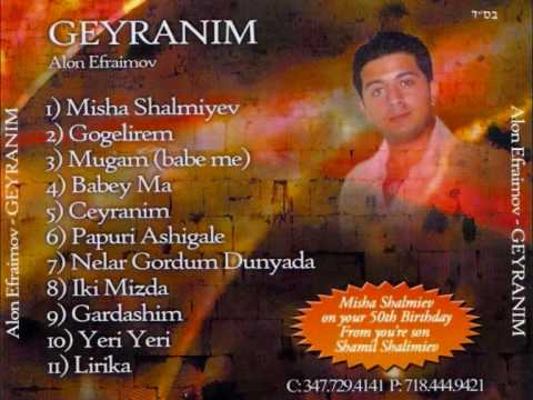 Alon Efraimov -Neler Gordum Dunyada.