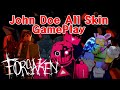 Forsaken All John Doe Skin Gameplay