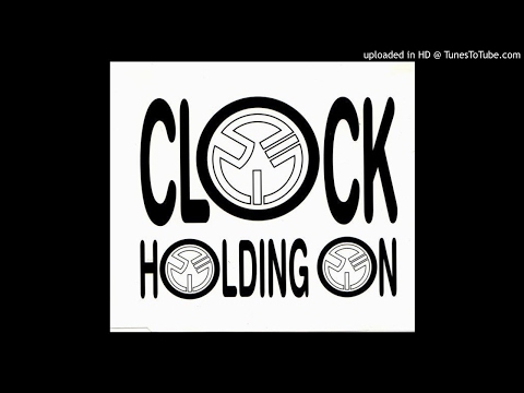 Clock - Holding On (Portamento Stylie Mix)
