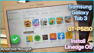 How to install Android Nougat 7.1.2 on Samsung Galaxy Tab 3 10.1 GT-P5210 | Lineage OS
