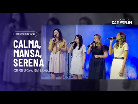Quarteto Feminino | Calma, Mansa, Serena | Série Músicas Vol.3