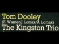 Kingston Trio - Hang Down Your Head Tom Dooley ...