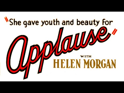 Applause Movie 1929 Musical Romance Helen Morgan